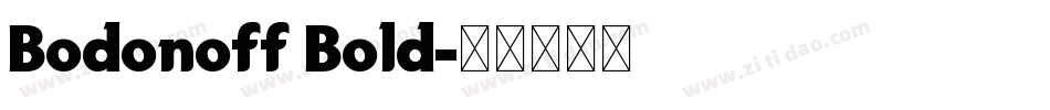 Bodonoff Bold字体转换